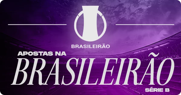 Aposta Brasileirão Série B: entenda como funciona a segunda divisão 