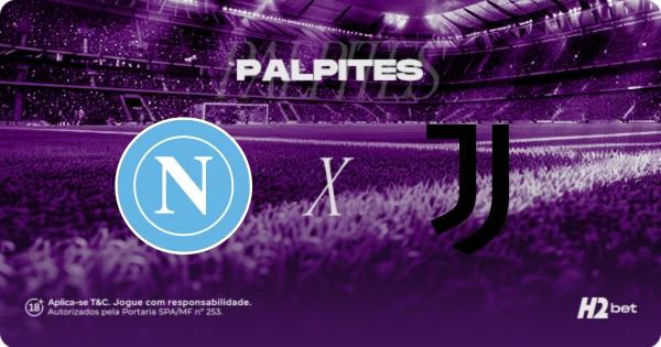 Napoli x Juventus: análise, odds e palpites para apostar na Série A